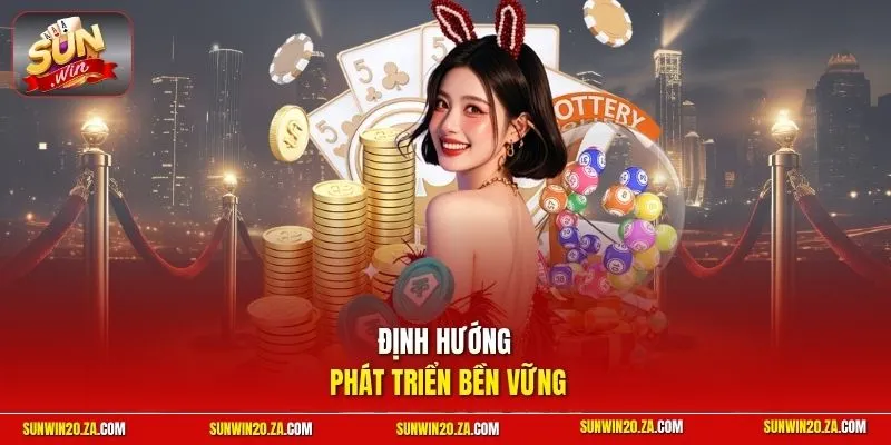 Định hướng phát triển bền vững